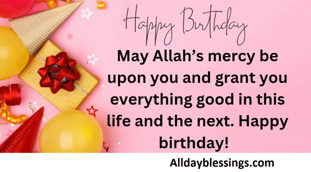 ๐ 400 Islamic Birthday Wishes for Sister (Duas, Blessings & Messages)