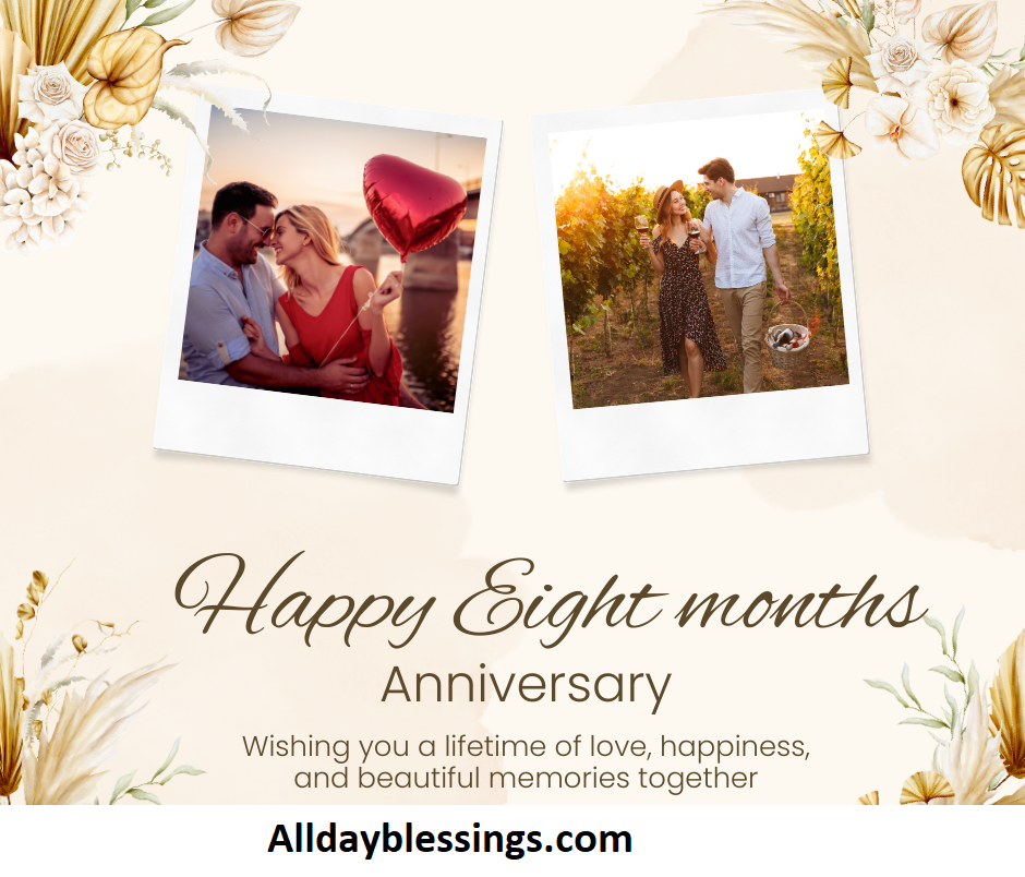 400 8 Month Anniversary Quotes to Celebrate Love & Growth
