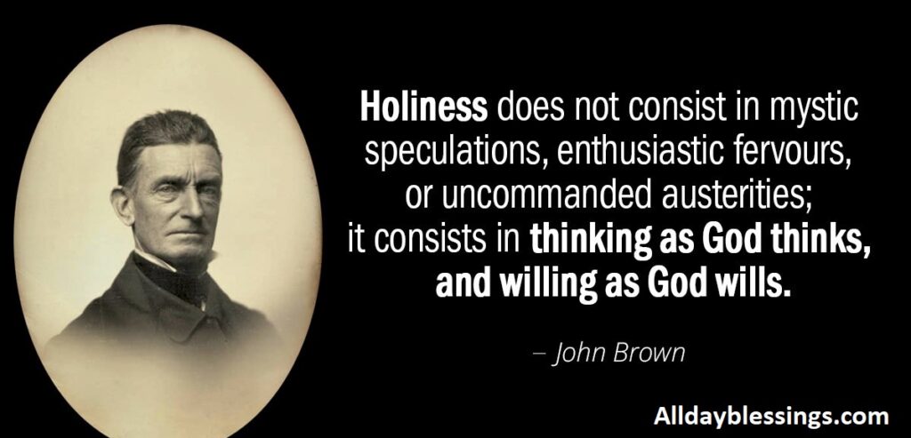 400 John Brown Quotes on Freedom, Justice, and Abolition
