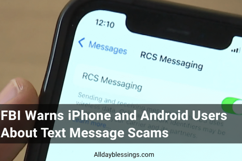 FBI Warns iPhone and Android Users About Text Message Scams: 10 Key Facts You Need to Know